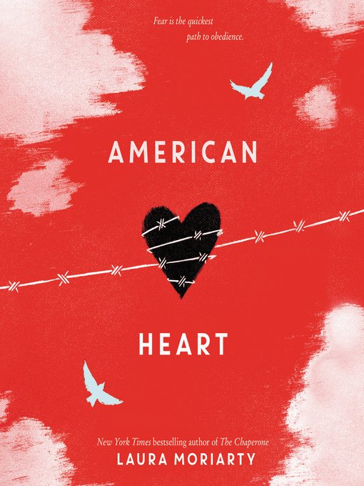 Title details for American Heart by Laura Moriarty - Available